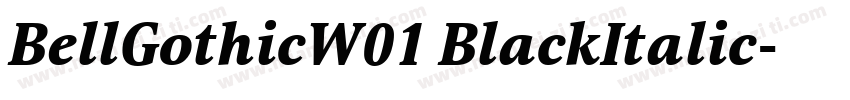 BellGothicW01 BlackItalic字体转换